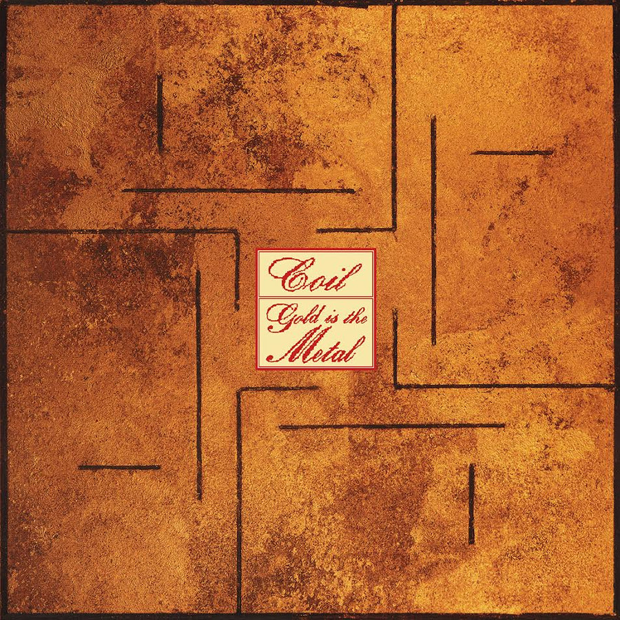 Coil - Gold Is The Metal (With The Broadest Shoulders) *Pre-Order