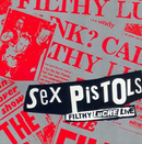 Sex Pistols - Filthy Lucre (30th Anniversary) *Pre-Order