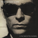 James Taylor Quartet (The) - In The Hand Of The Inevitable - 30th Anniversary Edition