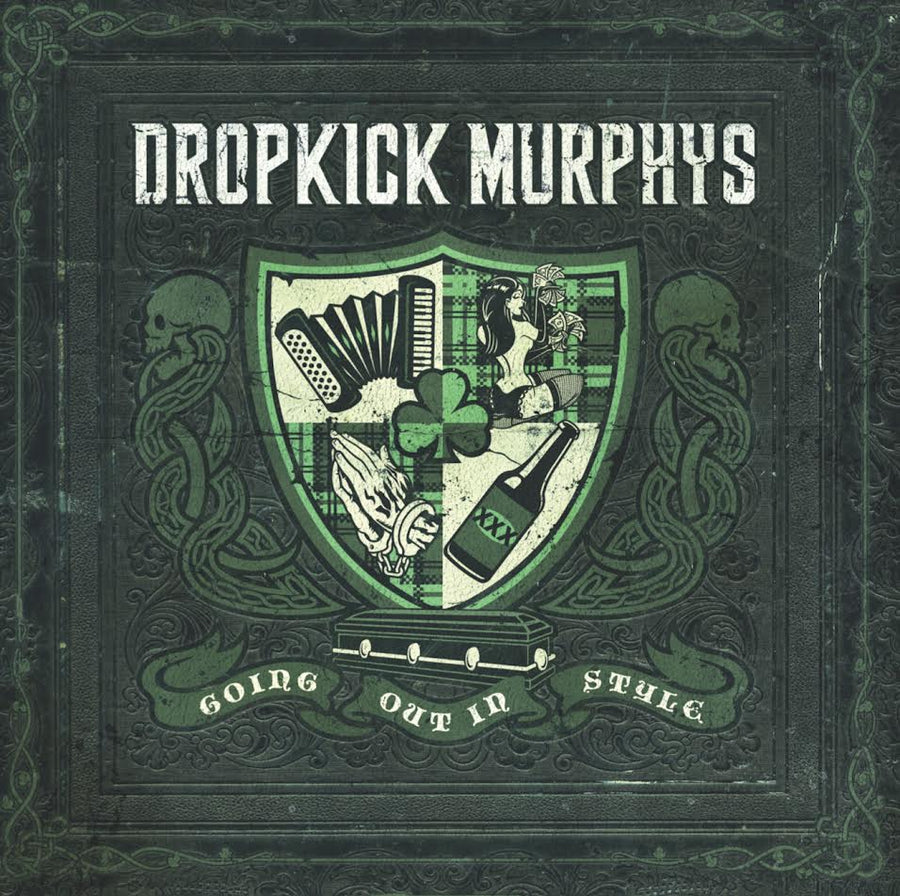 Dropkick Murphys - Going Out In Style *Pre-Order