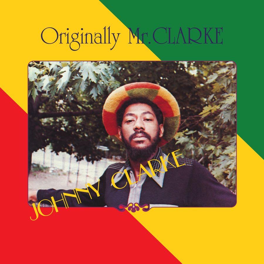 Johnny Clarke - Originally Mr Clarke *Pre-Order