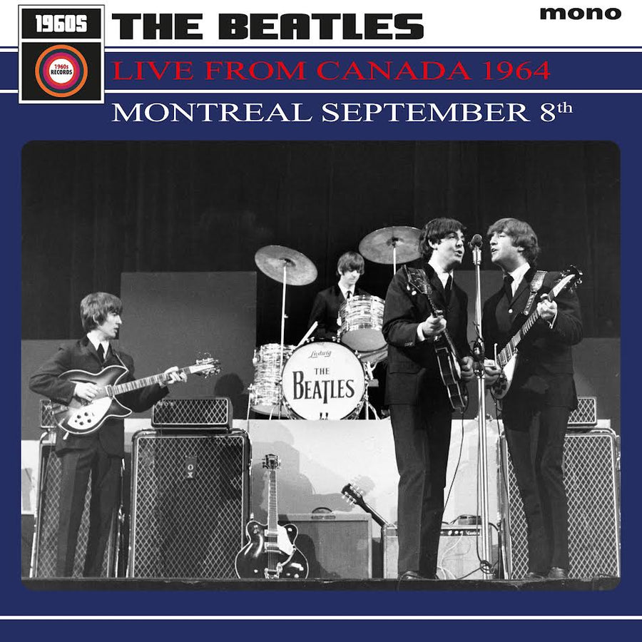 Beatles (The) - Live From Canada 1964: Montréal September 8th