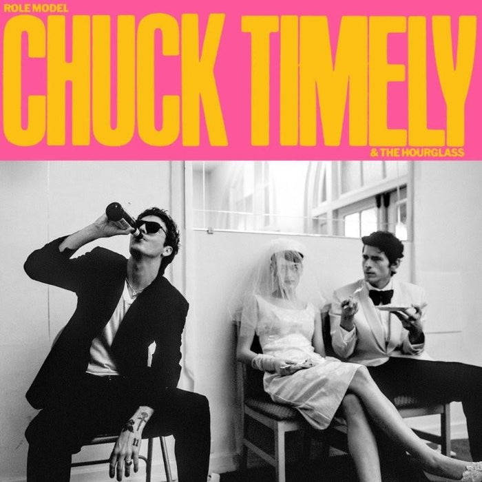 Role Model - Chuck Timely & The Hourglass *Pre-Order