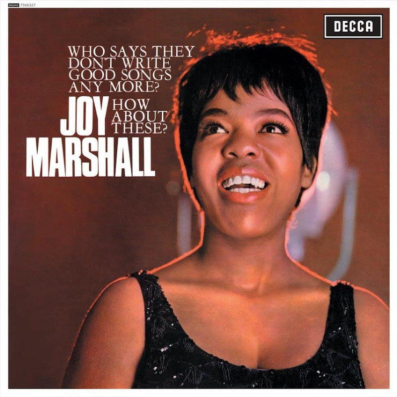 Joy Marshall - Who Says They Don’t Write Good Songs Anymore?