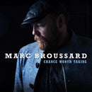 Marc Broussard - A Chance Worth Taking *Pre-Order