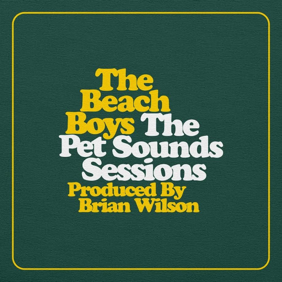 Beach Boys (The) - The Pet Sounds Sessions Highlights
