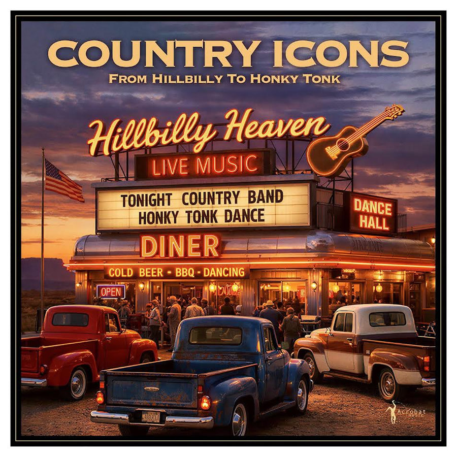 Various Artists - Country Icons: From Hillbilly To Honky Tonk (National Album Day 2026 UK Exclusive) *Pre-Order