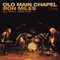 Ron Miles – Old Main Chapel *Pre-Order