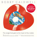 Bobby Caldwell - What You Won’t Do For Love / Open Your Eyes