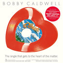 Bobby Caldwell - What You Won’t Do For Love / Open Your Eyes