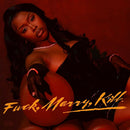 Tink - Fuck, Marry, Kill *Pre-Order