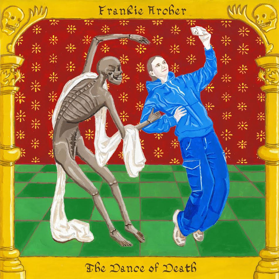 Frankie Archer - The Dance of Death *Pre-Order + INSTORE SESSION