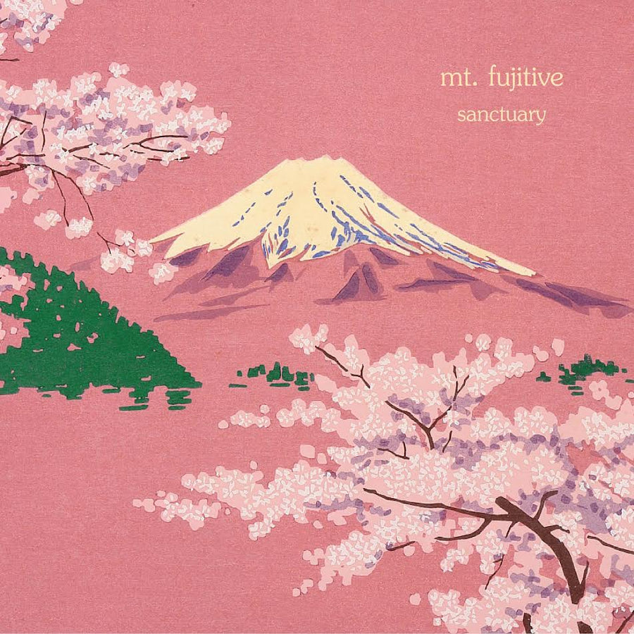 mt. fujitive - sanctuary