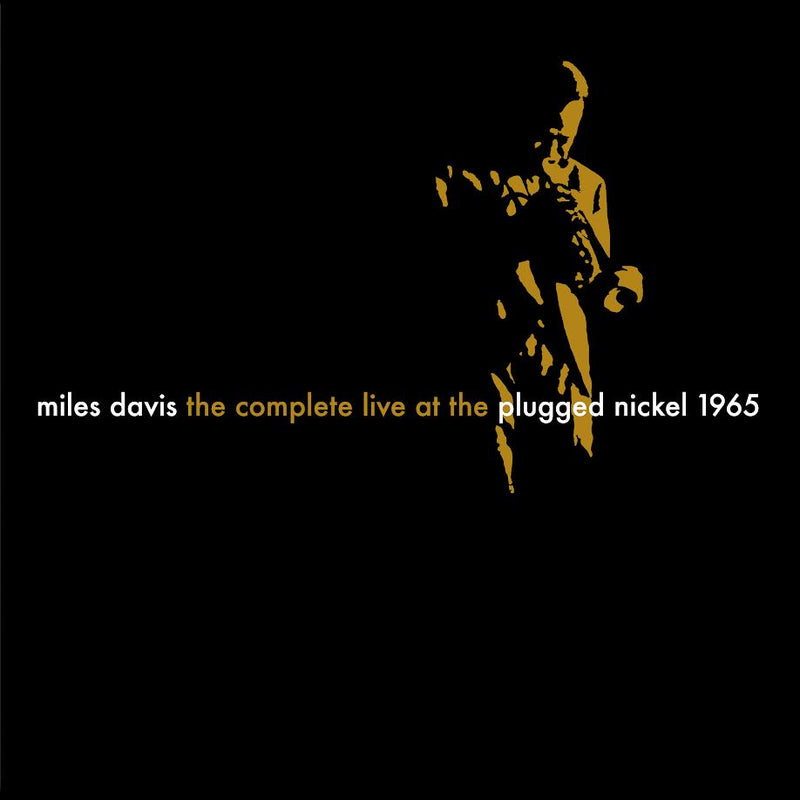 Miles Davis - The Complete Plugged Nickel Live 1965 *Pre-Order