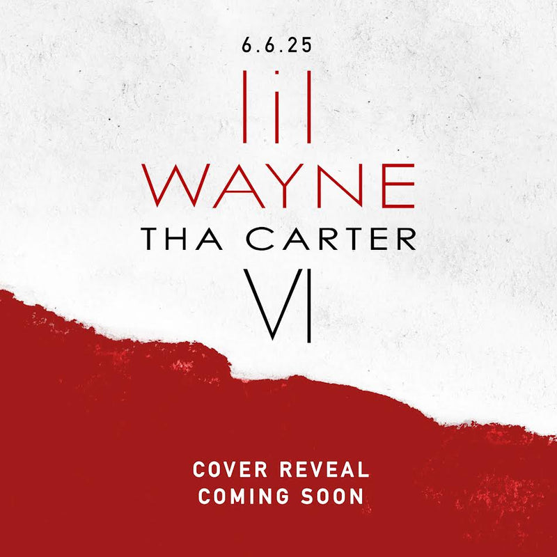 Lil Wayne - The Carter VI *Pre-Order