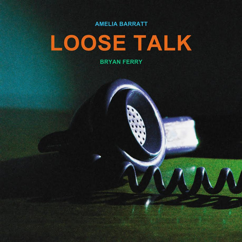 Bryan Ferry & Amelia Barratt - Loose Talk
