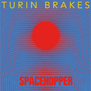 Turin Brakes - Spacehopper