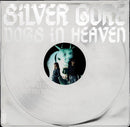 Silver Gore - Dogs in Heaven