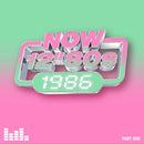 Various Artists - NOW 12” 80s: 1986 – Part One *Pre-Order