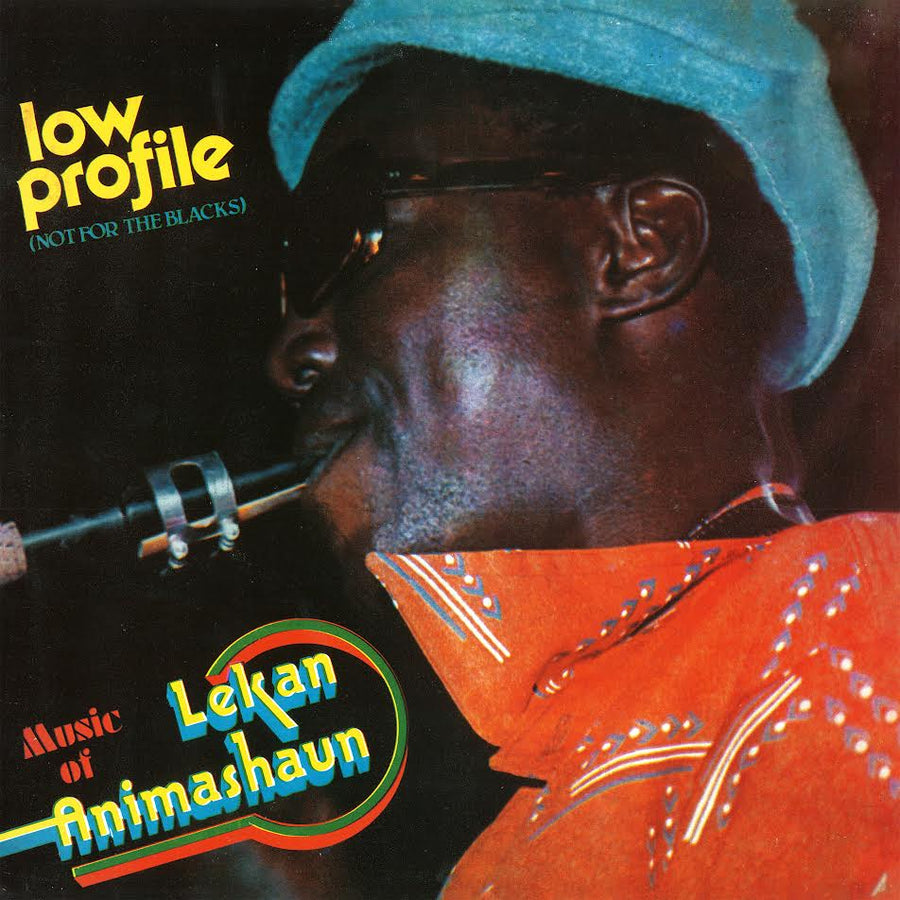 Lekan Animashaun - Low Profile (Not For The Blacks)