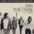 Doors (The) - When You're Strange (Songs From The Motion Picture) *Pre-Order