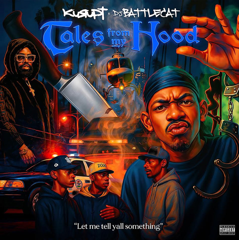 KURUPT X DJ BATTLECAT - TALES FROM MY HOOD *Pre-Order