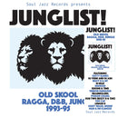 JUNGLIST! - Old Skool Ragga, D&B, Jungle 1993-95 *Pre-Order