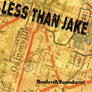 Less Than Jake - Borders & Boundaries - 25th Anniversary *Pre-Order