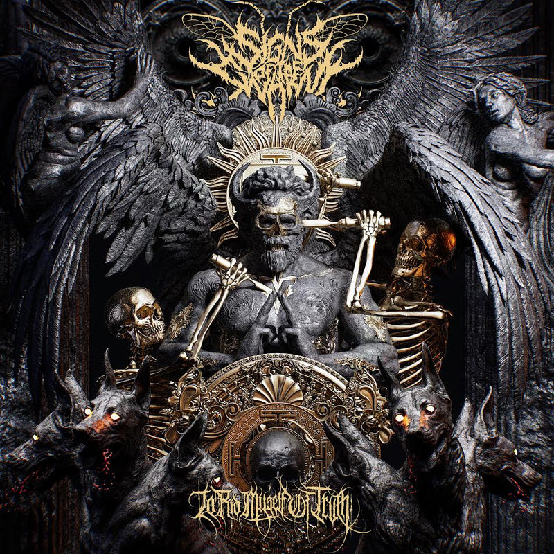 Signs of the Swarm - To Rid Myself Of Truth *Pre-Order