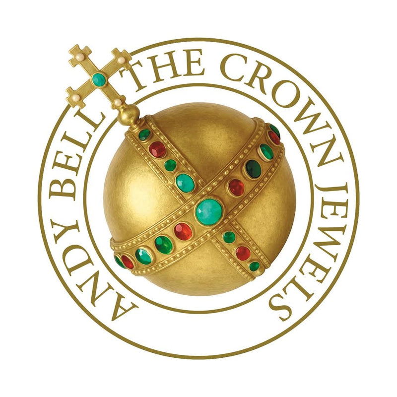 Andy Bell - The Crown Jewels *Pre-Order