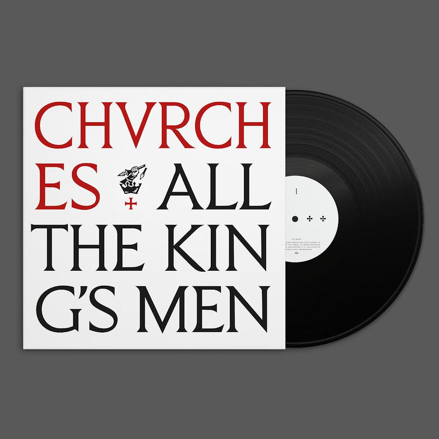CHVRCHES - All The King's Men *Pre-Order