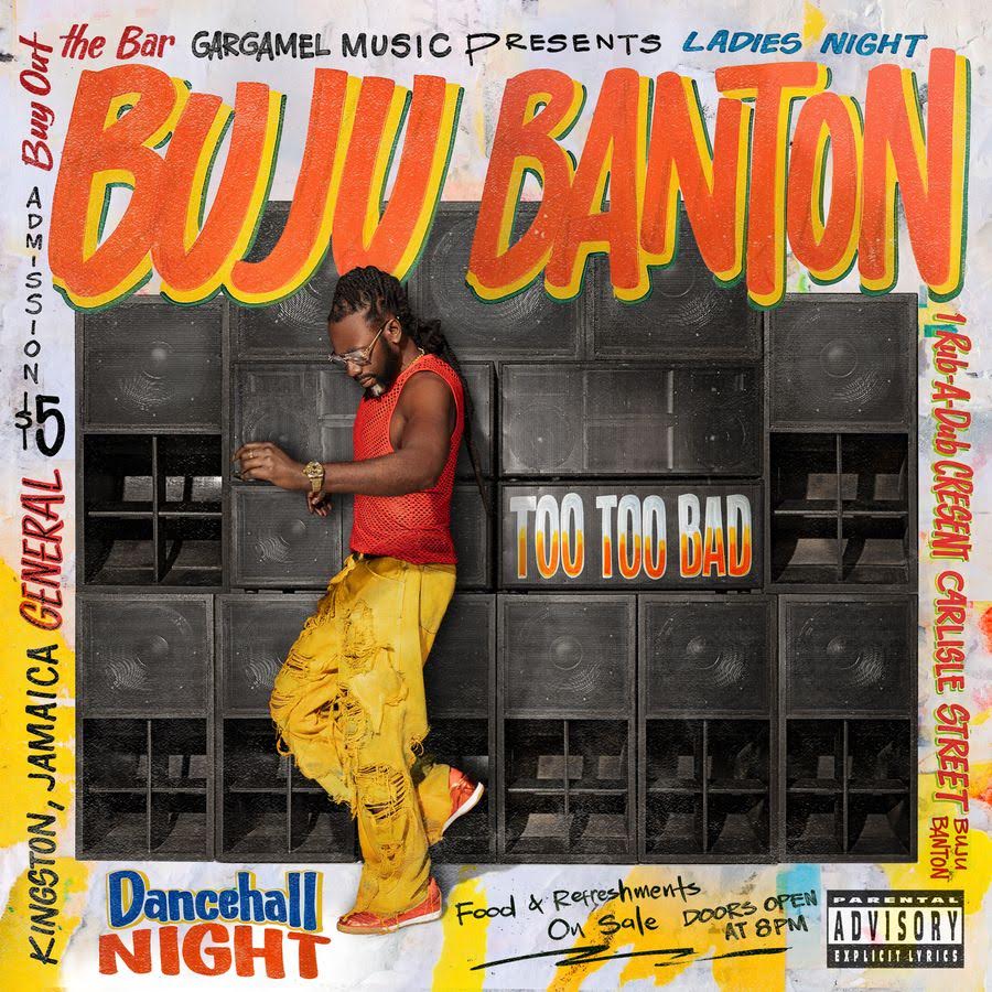 Buju Banton - Too Too Bad *Pre-Order