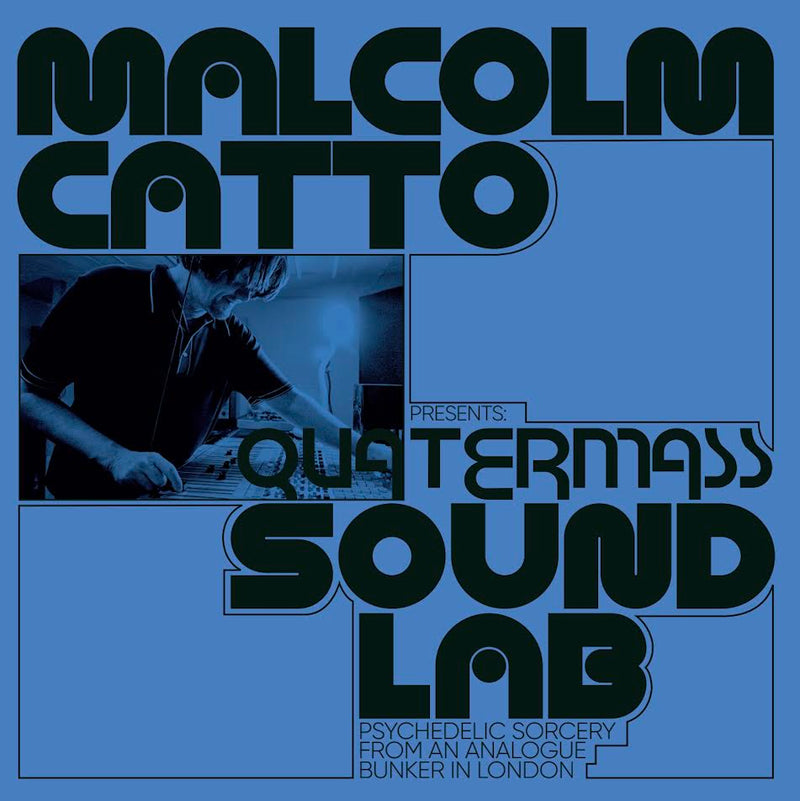 Various Artists - Malcolm Catto Presents: Quatermass Studios *Pre-Order