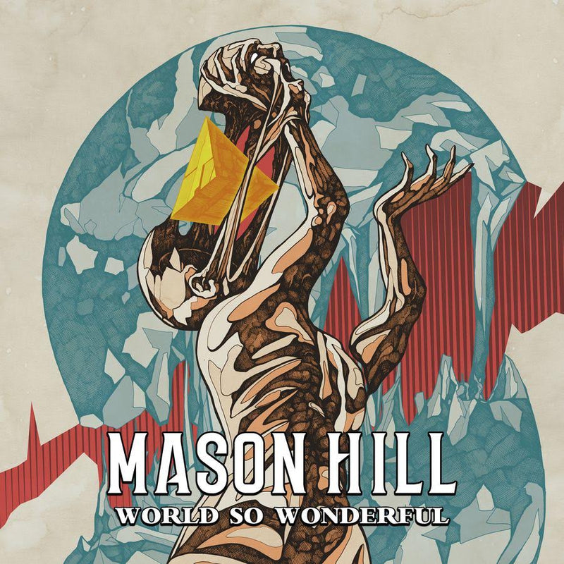 Mason Hill - World So Wonderful *Pre-Order