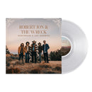 Robert Jon & the Wreck - Heartbreaks & Last Goodbyes