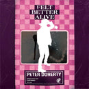 Peter Doherty - Felt Better Alive + Ticket Bundle (Album Launch Show at Brudenell Social Club) *Pre-Order