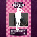 Peter Doherty - Felt Better Alive + Ticket Bundle (Album Launch Show at Brudenell Social Club) *Pre-Order