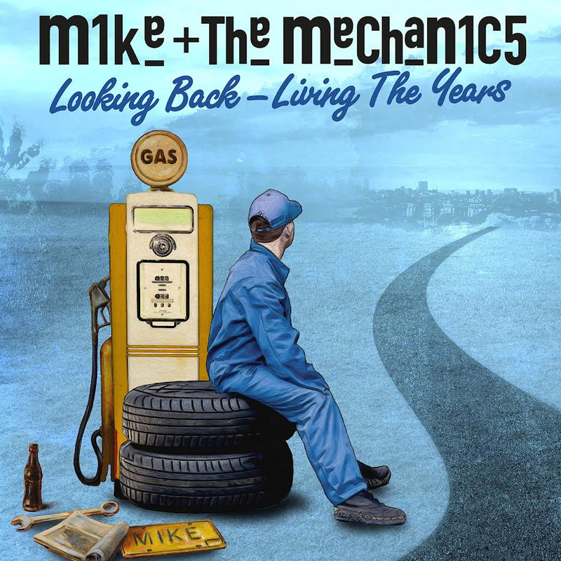 Mike & The Mechanics - Looking Back - Living the Years