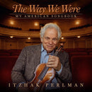 Itzhak Perlman - The Way We Were: My American Songbook *Pre-Order
