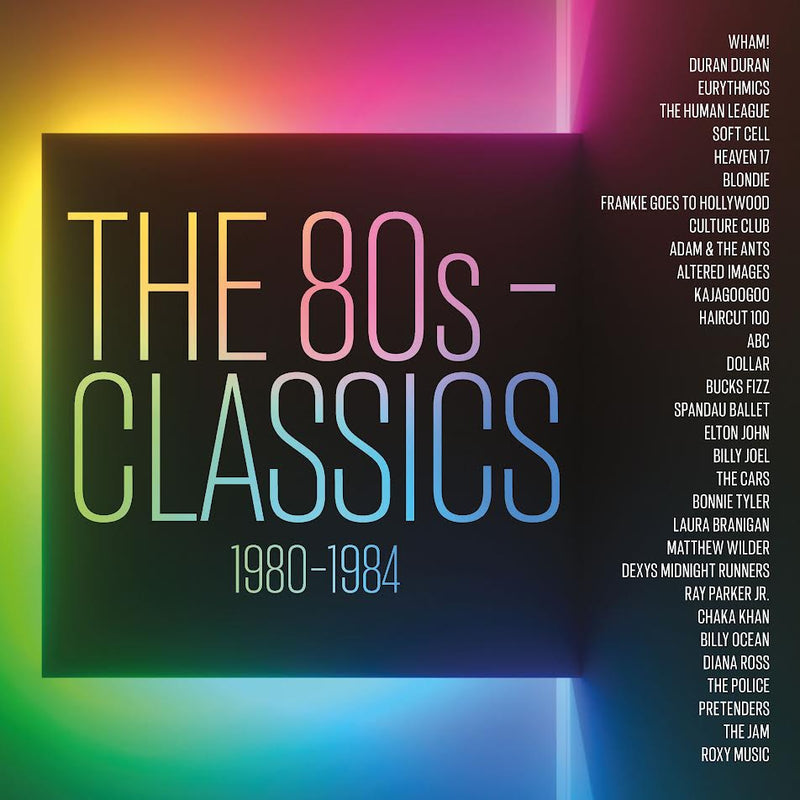 Various Artists - The 80s: Classics 1980-1984 *Pre-Order