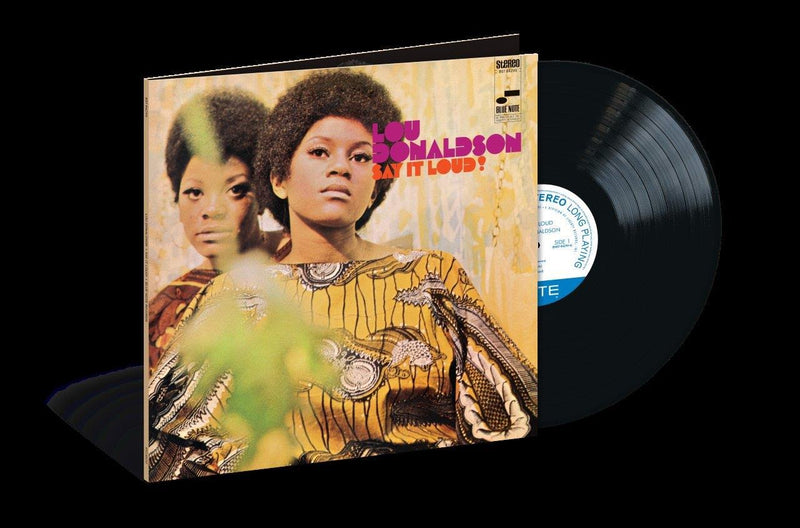 Lou Donaldson - Say It Loud