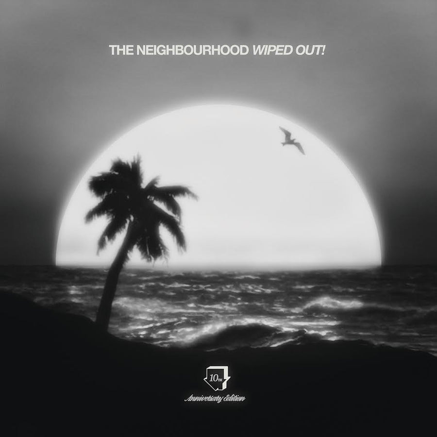 Neighbourhood (The) - Wiped Out (10th Anniversary)