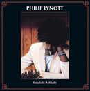 Phil Lynott - Fatalistic Attitude *Pre-Order