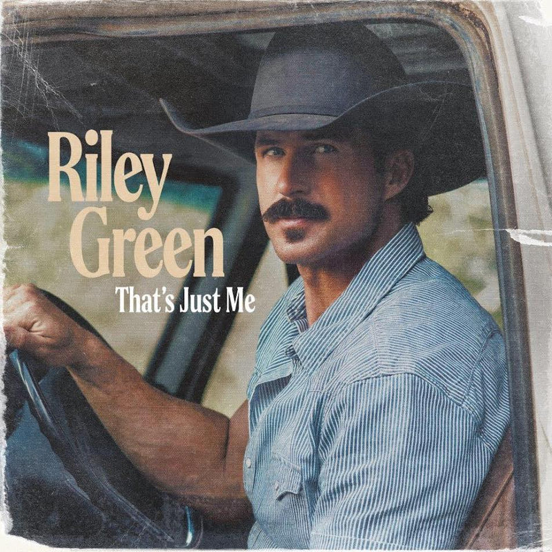 Riley Green - That's Just Me *Pre-Order