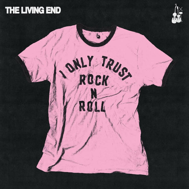 Living End (The) - I Only Trust Rock n Roll *Pre-Order