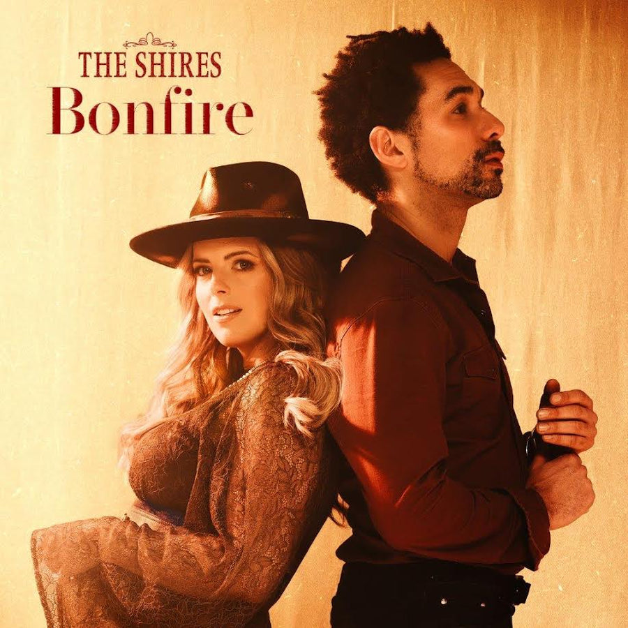 Shires (The) - Bonfire