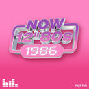 Various Artists - NOW 12" 80s: 1986 - Part Two *Pre-Order