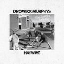 Dropkick Murphys & Haywire - New England Forever