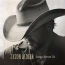 Jason Aldean - Songs About Us *Pre-Order