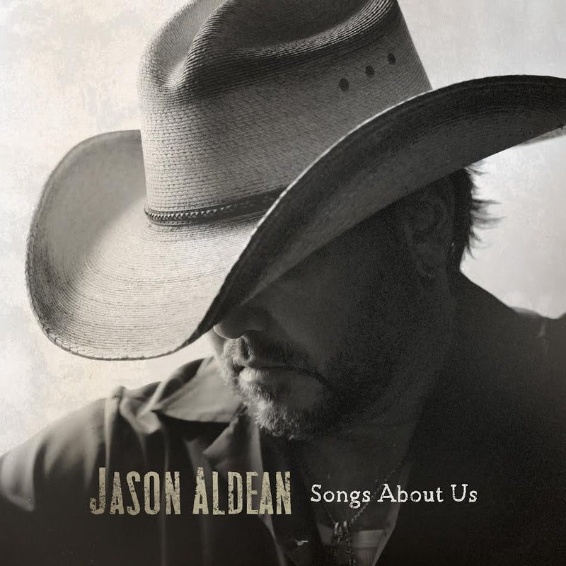 Jason Aldean - Songs About Us *Pre-Order